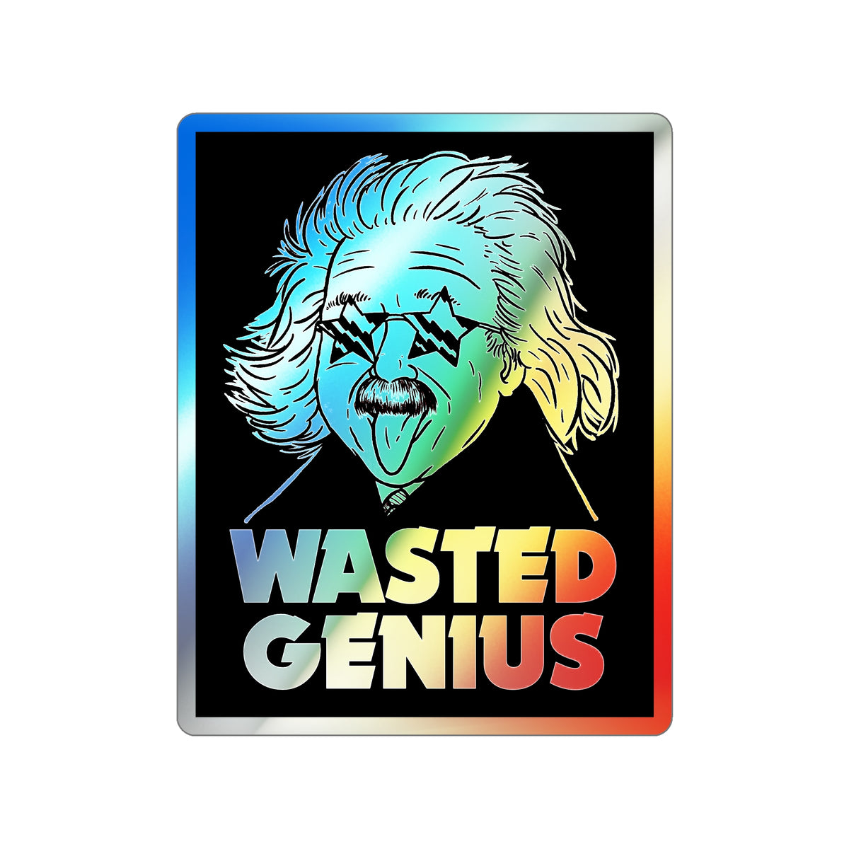 Wasted Genius Holographic Stickers